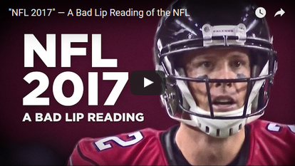 NFL 2017: A Bad Lip Reading