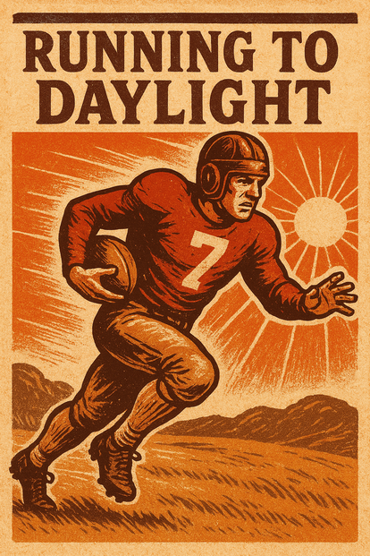 Running to Daylight